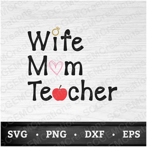 Wife Mom Teacher Svg Teacher Shirt Svg Mom Svg Mother S Etsy