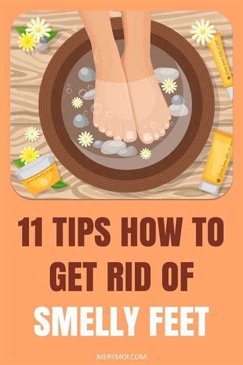11 tips how to get rid of smelly feet [video] in 2021 feet care foot odor smelly feet