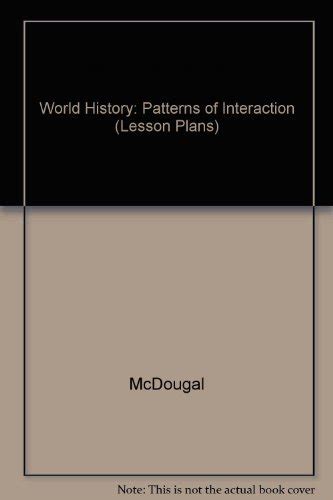 World History Patterns Of Interaction Lesson Plans Mcdougal