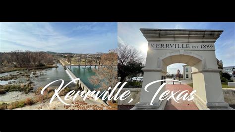 Exploring Kerrville Texas Downtown And Guadalupe River Tour Youtube