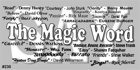 230 The Magic Words Over The Years — The Magic Word