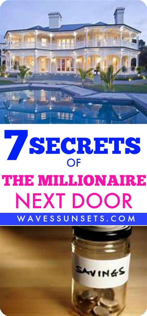 7 Secrets Of The Millionaire Next Door Waves And Sunsets Millionaire