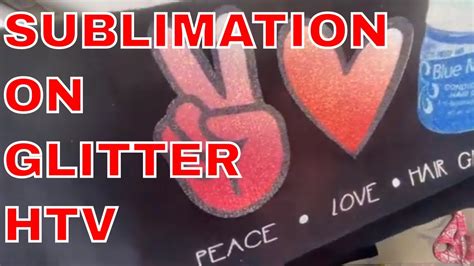 Sublimation On Glitter Htv How To Sublimate On Glitter When Its Cut