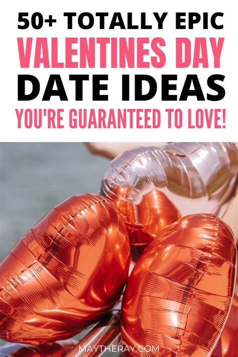 need some fun valentines date ideas check out these unique fun and romantic valentines day