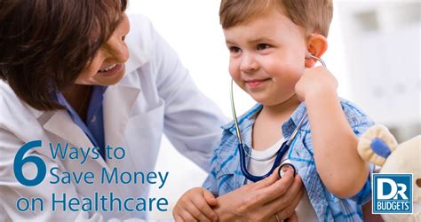 6 Ways To Save Money On Healthcare Dr Budgets