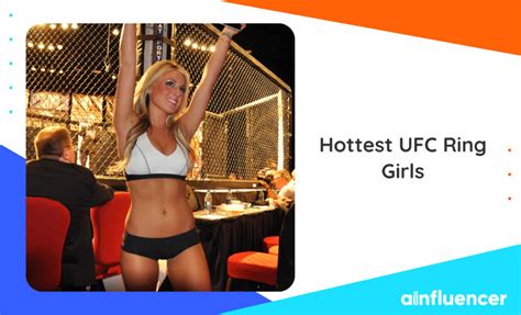 Top Hottest Ufc Ring Girls That You Are Looking For
