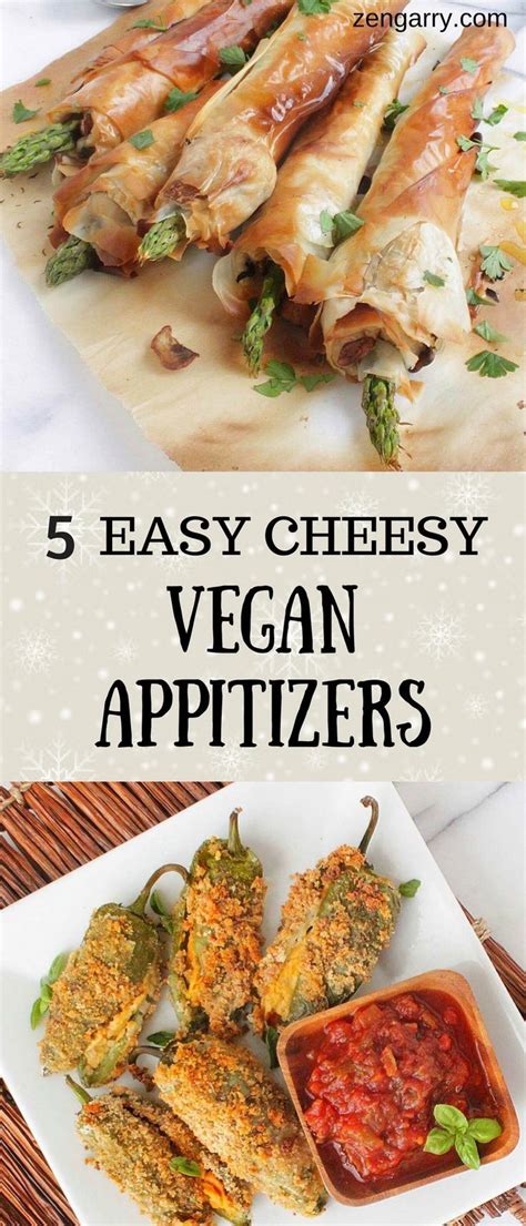 5 Easy Vegan Appetizers With Images Vegan Appetizers Recipes Vegan