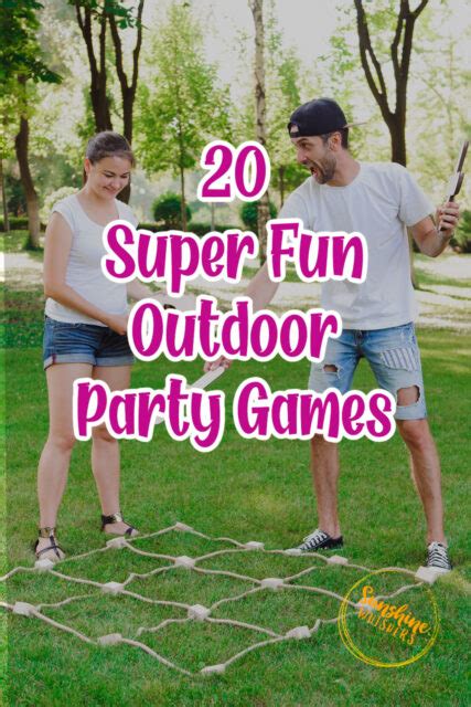 20 Super Fun Outdoor Party Games Sunshine Whispers