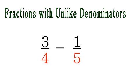 How do you add and subtract fractions with different denominators? How To Subtract Fractions