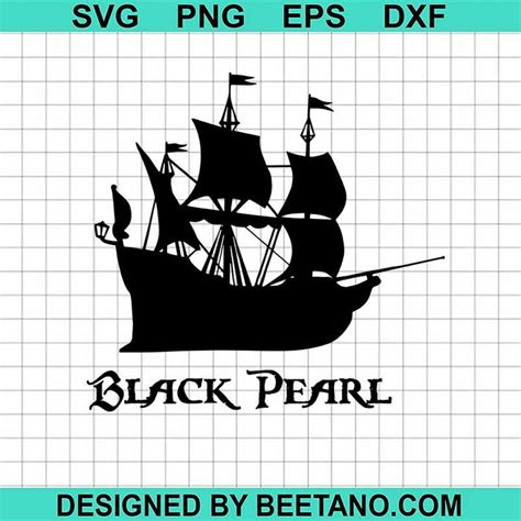 Black Pearl Ship SVG Pirates Of Caribbean SVG Pirate SVG Black