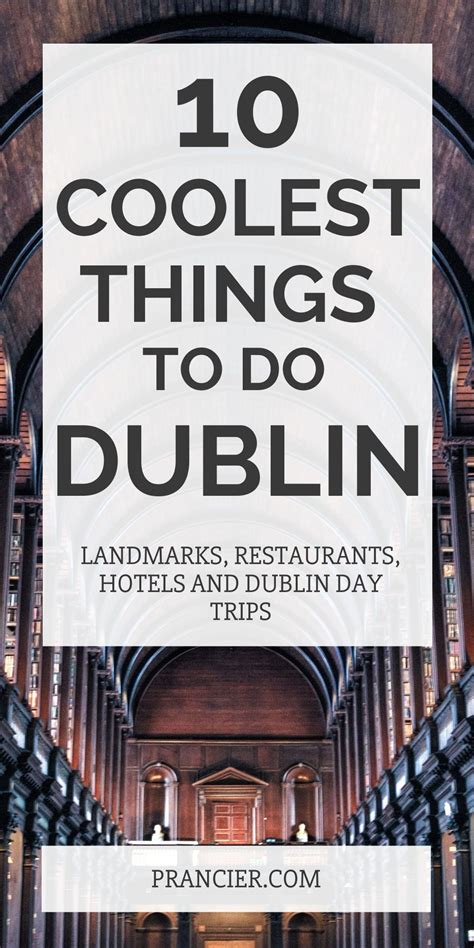 Things To Do In Dublin Prancier Ireland Road Trip Dublin Day Trips