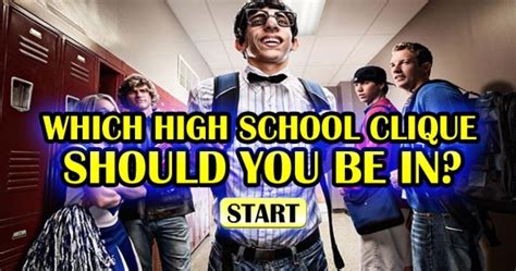 Quizfreak Which High School Clique Should You Be In High School