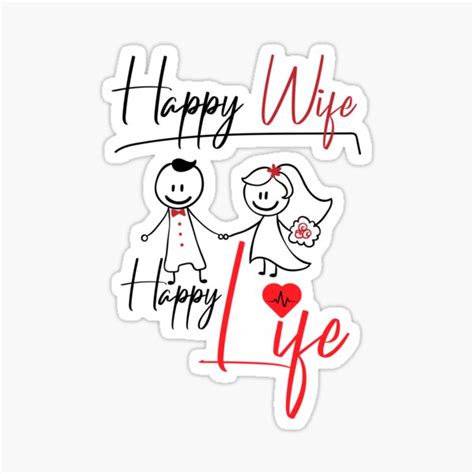 Happy Wife Happy Life Sticker For Sale By Gackings Redbubble
