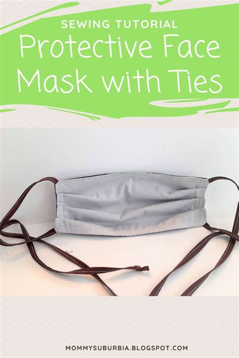 Mommy Suburbia How To Make A Fabric Face Mask With Ties Detailed