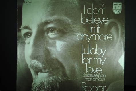 Roger Whittaker I Dont Believe In If Anymore