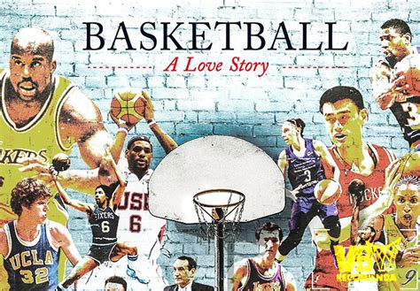 Vb Recomienda Basketball A Love Story Viva Basquet