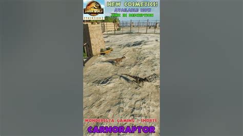 Carnoraptor Non Replace Cosmetics Jurassic World Evolution 2 Mods Shorts Youtube