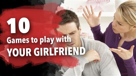 10 Best Games To Play With Your Girlfriend Youtube