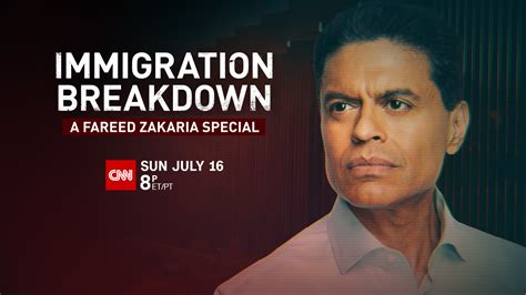 Cnns Fareed Zakaria Explores How Americas Immigration Policies Became