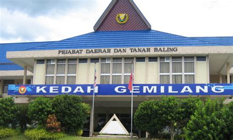 Pejabat daerah dan tanah klang jalan kota, 41902 klang selangor darul ehsan. PEJABAT DAERAH BALING