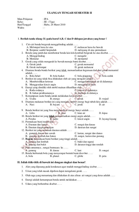 Kumpulan soal soal pat/ ukk/ uas smp/ mts kelas 7 semester 2/ genap soal soal latihan penilaian akhir tahun/ ujian kenaikan kelas/ ujian akhir semester sekolah menengah pertama/ madrasah tsanawiyah kelas vii kurikulum 2013 dan 2006 ( ktsp ) silahkan di download/ unduh berkasnya, dengan mengklik tautannya. Contoh Soal Ukk Ipa Kelas 4 Sd - clanlasopa