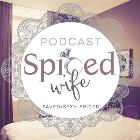 spiced wife podcast on spotify
