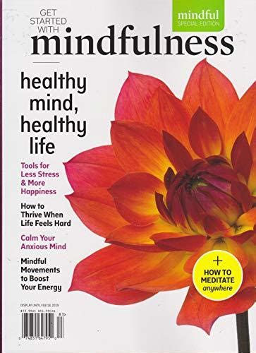 Mindful Special Edition Get Started With Mindfulness Magazine 2019