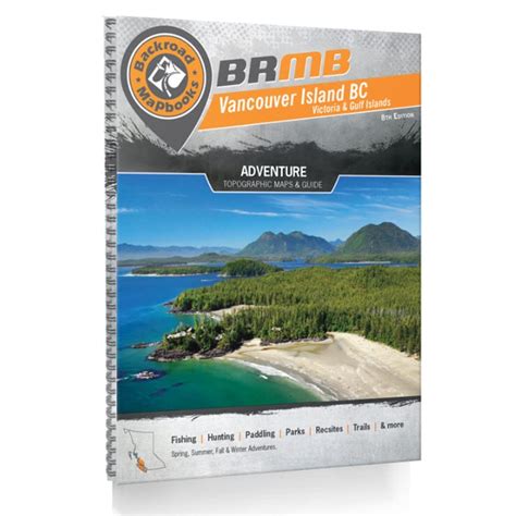 Backroad Mapbooks Vancouver Island Bc Adventure Guide Poco Marine