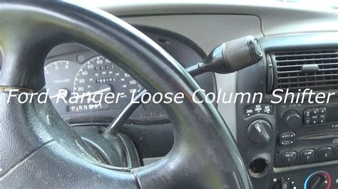 1999 Ford Ranger Loose Column Shifter How To Fix Diy Youtube