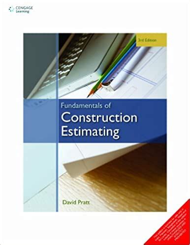 Fundamentals Of Construction Estimating By David Pratt Learnengineering In