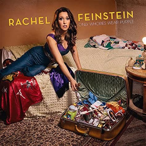 Rachel Feinstein Only Whores Wear Purple By Rachel Feinstein Performance