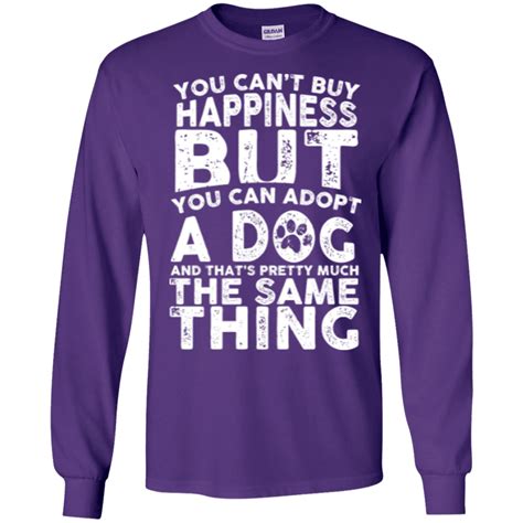 You Cant Buy Happiness Long Sleeve T Shirt Rescuers Club