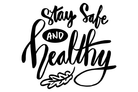 Stay Safe And Healthy Graphic By Handhini · Creative Fabrica