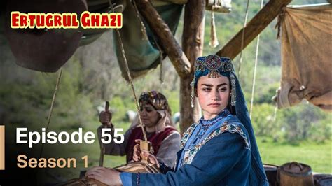 Ertugrul Ghazi Urdu Episode 55 Ptv Home Ertugrul Urdu Turkish