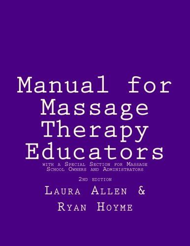 Manual For Massage Therapy Educators 2nd Edition Allen Laura Hoyme Ryan 9781512281934