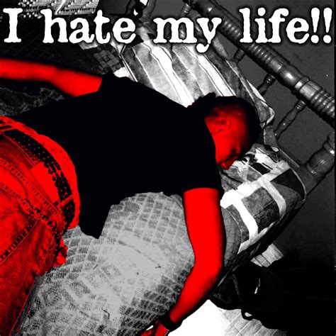 I Hate My Life By Hellcat X On Deviantart