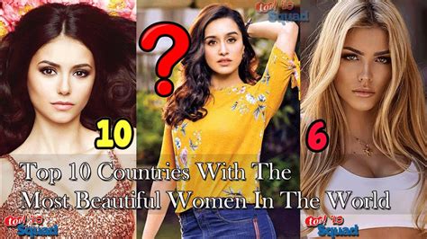 top 10 countries with the most beautiful women of the world youtube images