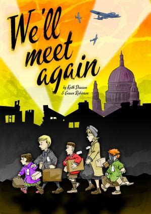 We'll meet again was a british song made famous by singer vera lynn during the second world war. Musicals for Children | We'll Meet Again | Musicline