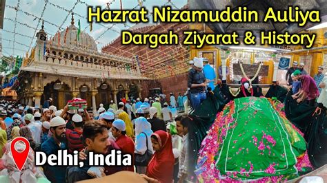 Hazrat Nizamuddin Auliya Ki Life Journey Dargah Ziyarat History