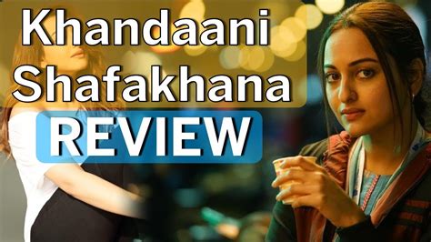 Khandaani Shafakhana Review A Rather Flaccid Experience Youtube