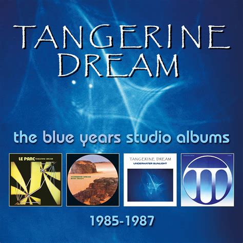 Tangerine Dream ‎ The Blue Years Studio Albums 1985 1987 2019 Avaxhome