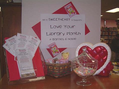 Love Your Library Month Library Fundraiser Library Displays Library
