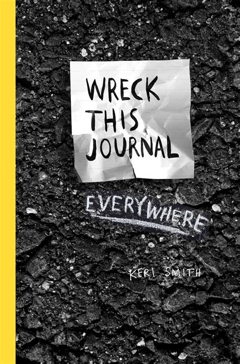 Wreck This Journal Everywhere By Keri Smith Penguin Books Australia