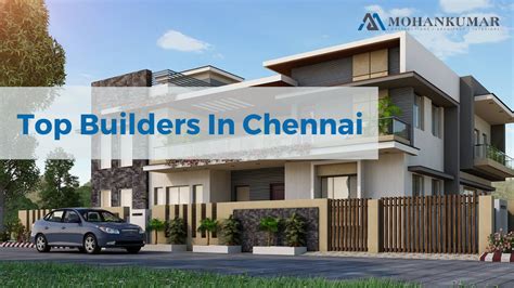 Top Builders In Chennai Mohankumar Construction Best Construction