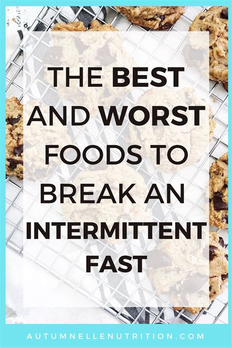 What Is The Best Food To Break An Intermittent Fast Intermittent Fasting Tips Artofit