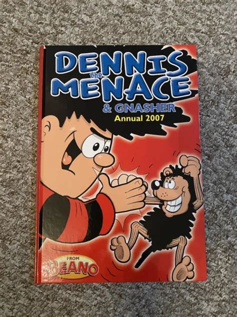 Dennis The Menace And Gnasher 2007 Annual Beano £300 Picclick Uk