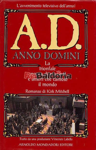 Ad Anno Domini Kirk Mitchell Mondadori Libreria Re Baldoria