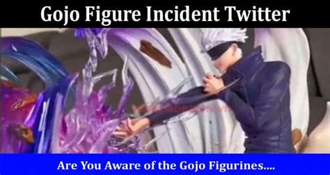 Watch Video Gojo Figure Incident Twitter Original Tampon Clip Details
