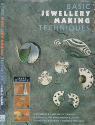 Libri Antikvár Könyv Basic Jewellery Making Techniques Jinks Mcgrath