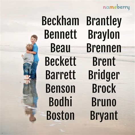 Boy Names That Start With B Go Far Beyond Billy And Bobby Brian And